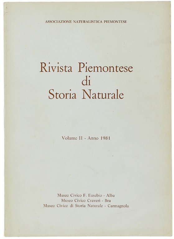 RIVISTA PIEMONTESE DI STORIA NATURALE. Volume II - Anno 1981.