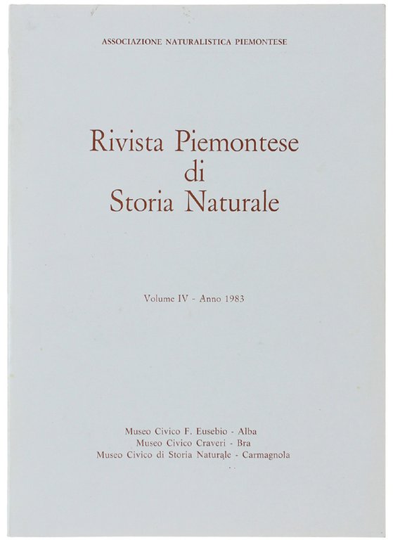 RIVISTA PIEMONTESE DI STORIA NATURALE. Volume IV - Anno 1983.