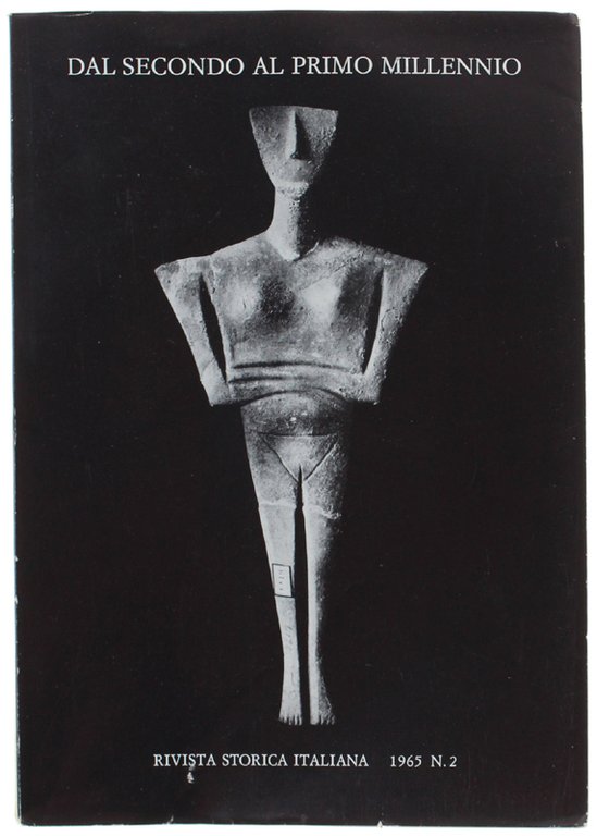 RIVISTA STORICA ITALIANA 1965. Anno LXXVII - Fascicolo II (Dal …
