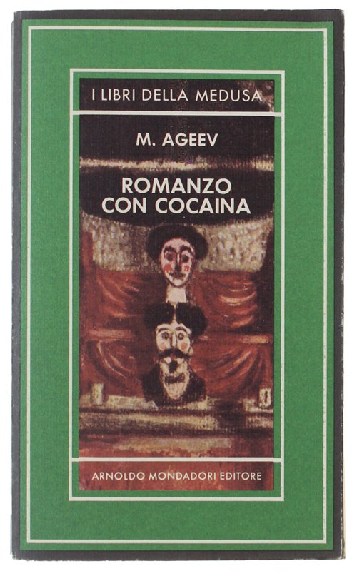 ROMANZO CON COCAINA. Traduzione dal russo e prefazione di Serena …