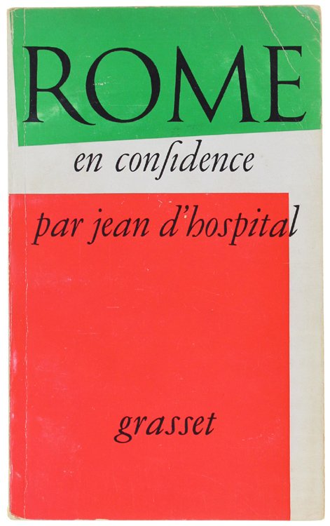ROME EN CONFIDENCE (in francese: mai pubblicato in italiano)