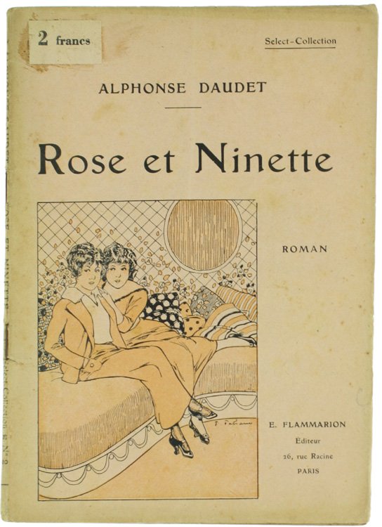ROSE ET NINETTE. Moeurs du Jour.