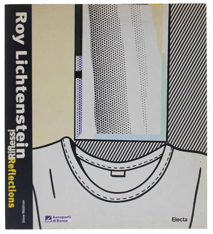 ROY LICHTENSTEIN RIFLESSI-REFLECTIONS [come nuovo]