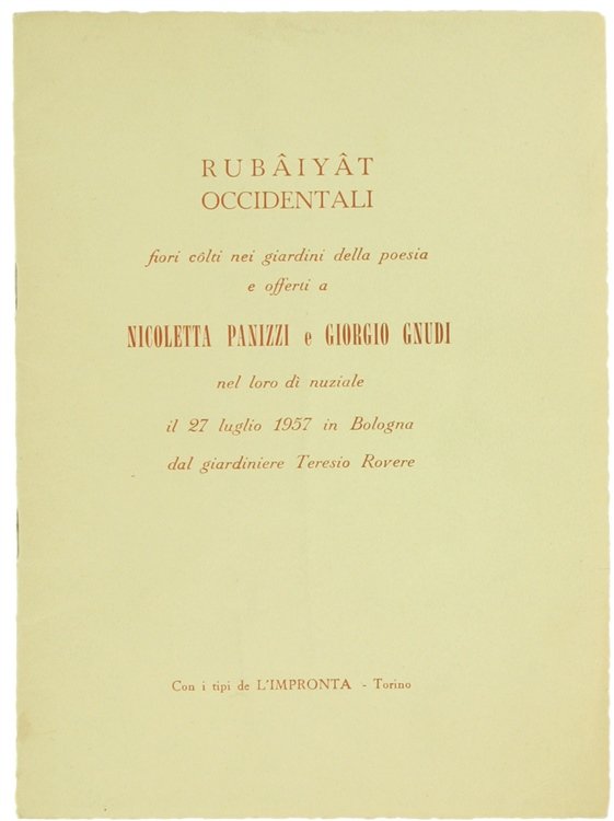 RUBAIYAT OCCIDENTALI. Fiori colti nei giardini della poesia e offerti …