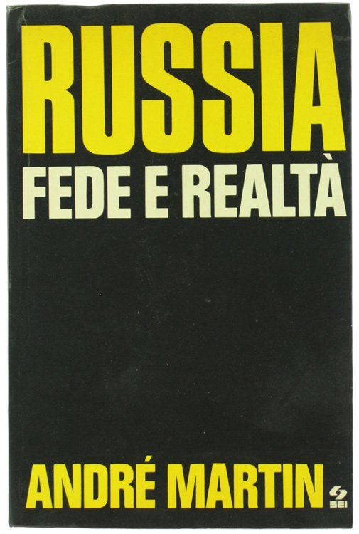 RUSSIA - FEDE E REALTA'.