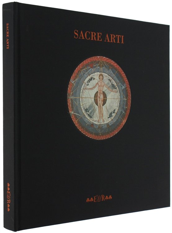 SACRE ARTI. Con testi di Tristan Tzara, Soetsu Yanagi, Titus …
