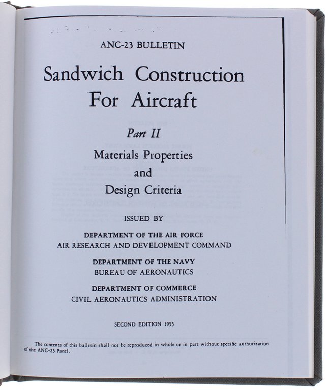 SANDWICH CONSTRUCTION FOR AIRCRAFT. Part II: Materials Properties and Design …