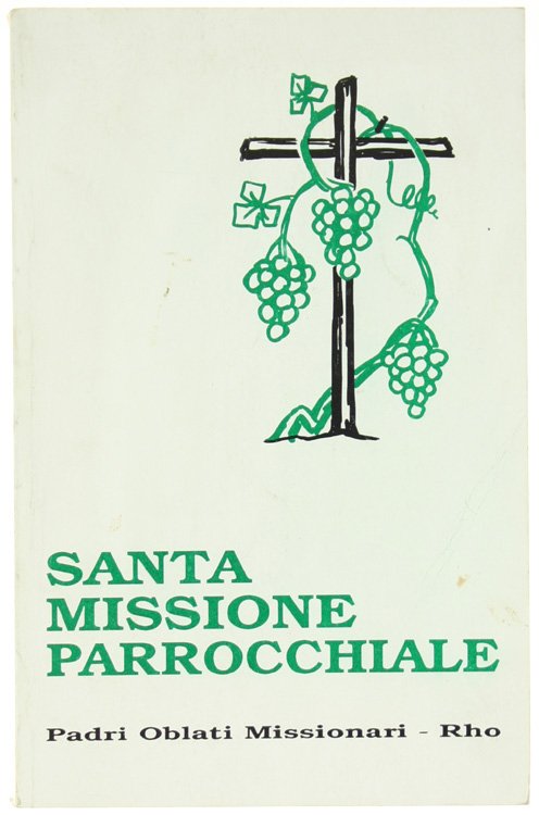 SANTA MISSIONE PARROCCHIALE.