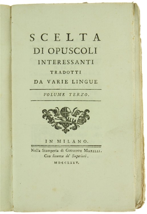 SCELTA DI OPUSCOLI INTERESSANTI TRADOTTI DA VARIE LINGUE. Volume 3.