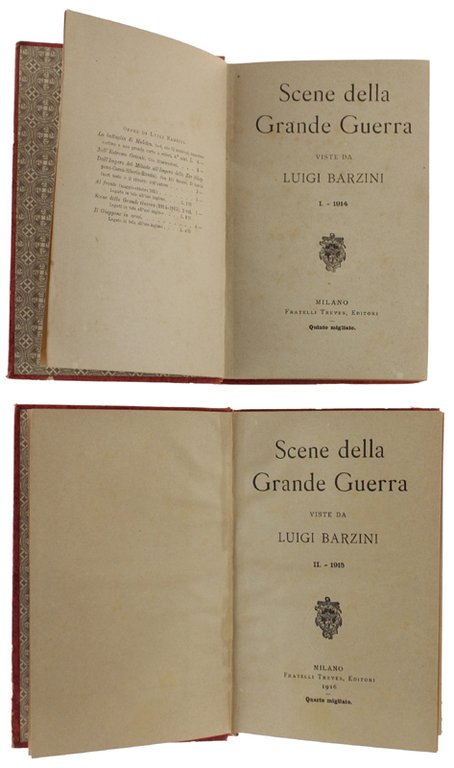 SCENE DELLA GRANDE GUERRA VISTE DA LUIGI BARZINI. Volume 1°: …