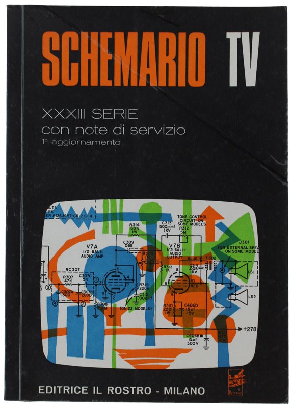 SCHEMARIO TV - XXXIII SERIE - 1968. Con note di …