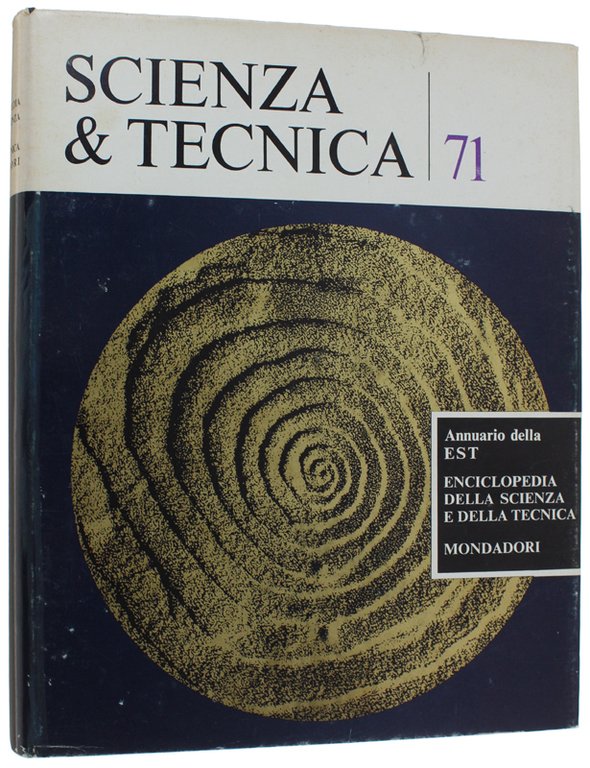 SCIENZA & TECNICA 71. Annuario della EST - Enciclopedia della …