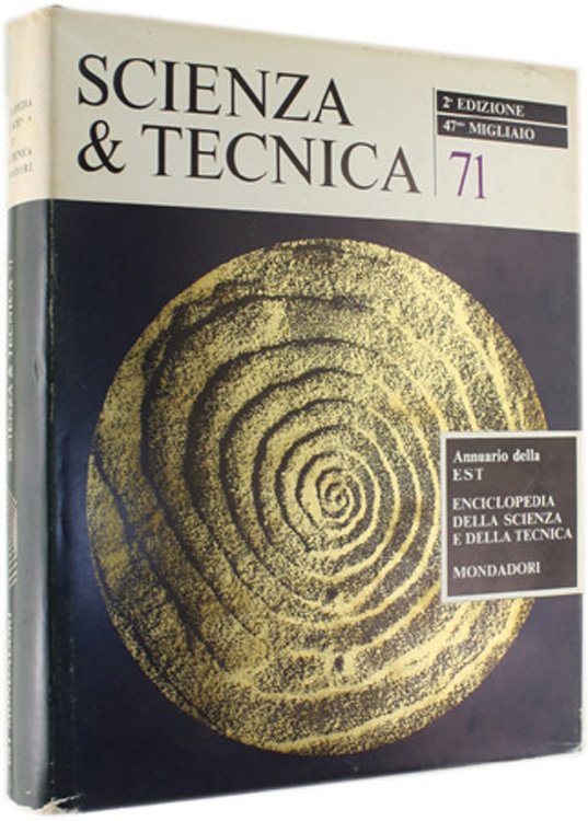 SCIENZA & TECNICA 71. Annuario della EST - Enciclopedia della …