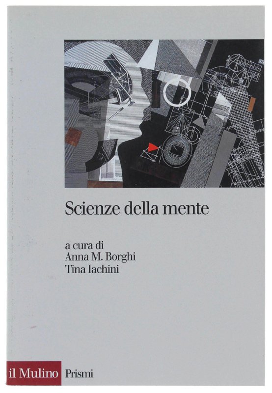 SCIENZE DELLA MENTE [volume nuovo]