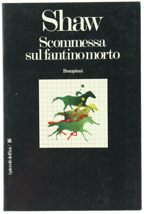 SCOMMESSA SUL FANTINO MORTO e altri racconti. | Immagine Gallery 2