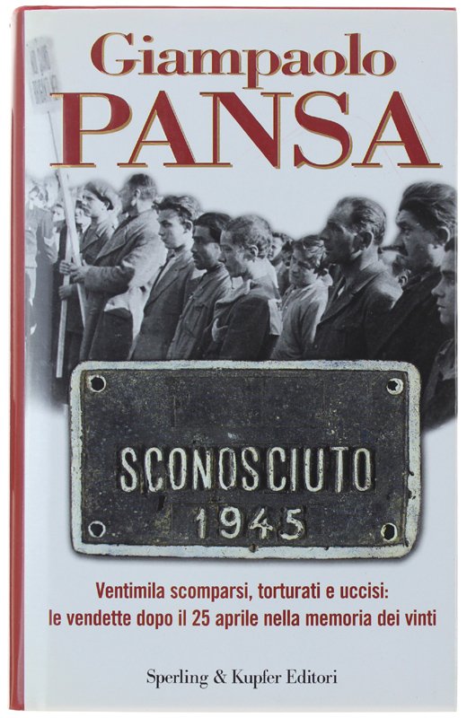 SCONOSCIUTO 1945 [1a edizione - come nuovo]