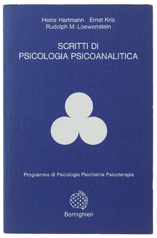 SCRITTI DI PSICOLOGIA PSICOANALITICA.