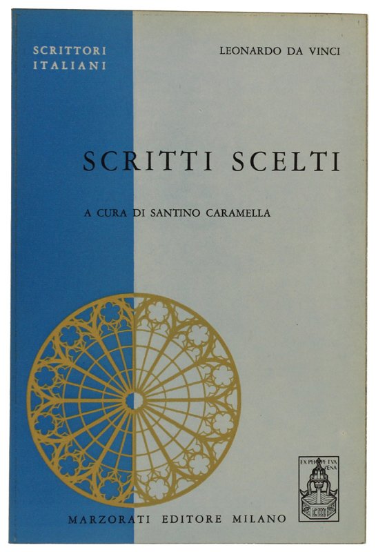 SCRITTI SCELTI a cura di Santino Caramella [Prima edizione]