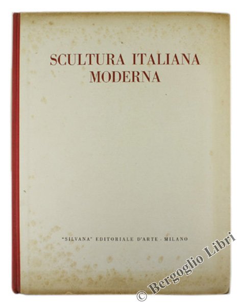 SCULTURA ITALIANA MODERNA.