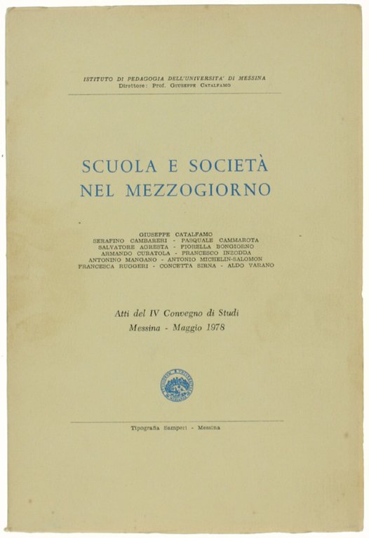 SCUOLA E SOCIETA' NEL MEZZOGIORNO. Atti del IV Convegno di … | Immagine Gallery 2