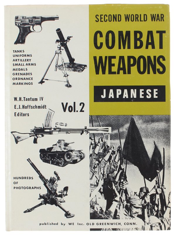 SECOND WORLD WAR COMBAT WEAPONS. Vol. 2: JAPANESE