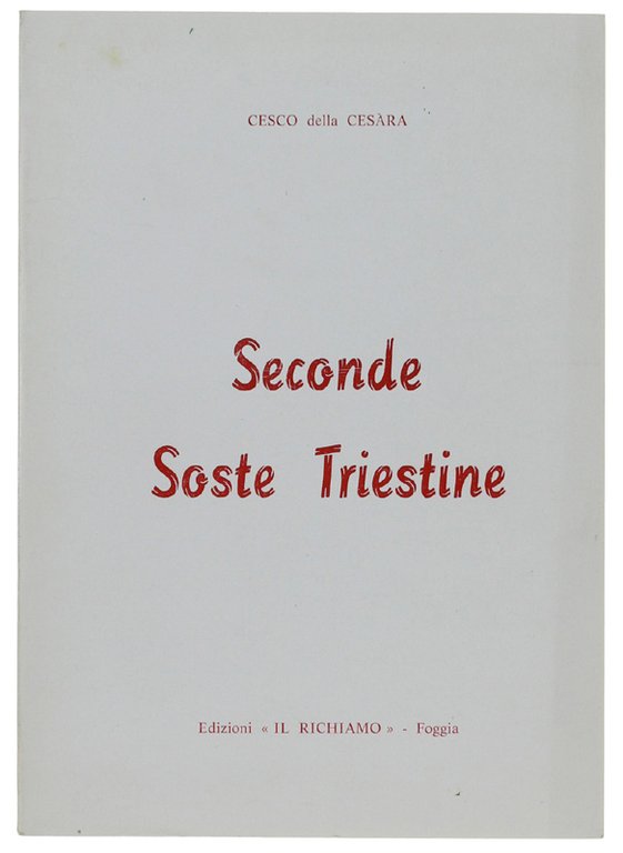 SECONDE SOSTE TRIESTINE. | Immagine Gallery 2