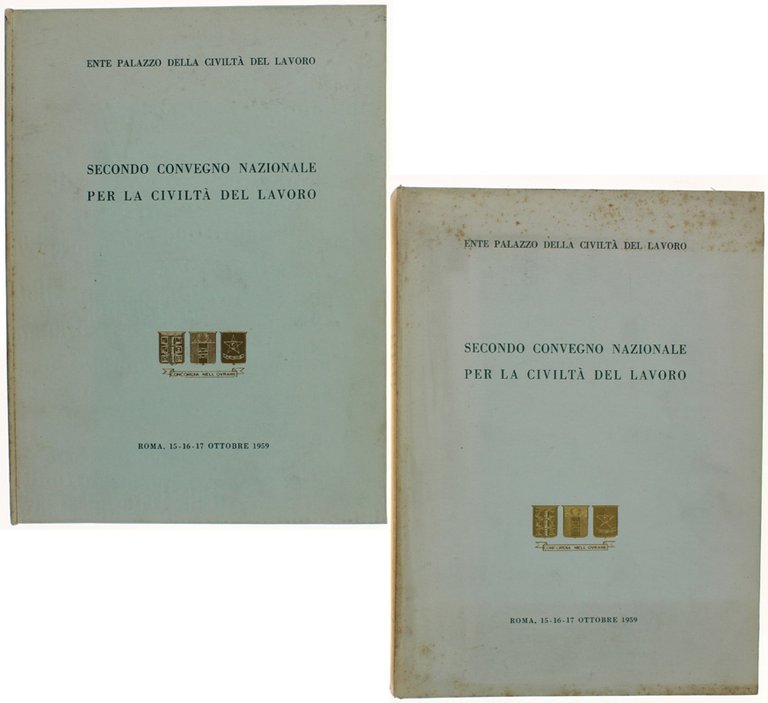 SECONDO CONVEGNO NAZIONALE PER LA CIVILTA' DEL LAVORO. Educazione alla … | Immagine Gallery 2