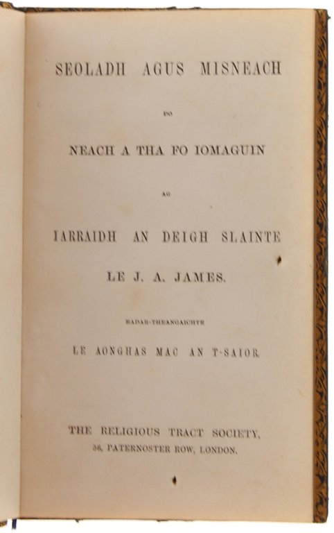 SEOLADH AGUS MISNEACH DO NEACH A THA FO IOMAGUIN AG …