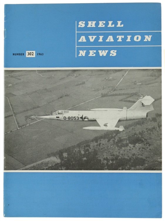 SHELL AVIATION NEWS. No. 302 - 1963.