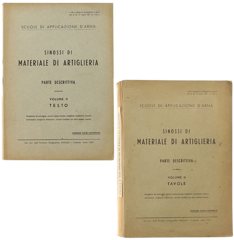 SINOSSI DI MATERIALE DI ARTIGLIERIA. Parte descrittiva, Volume II: TESTO …