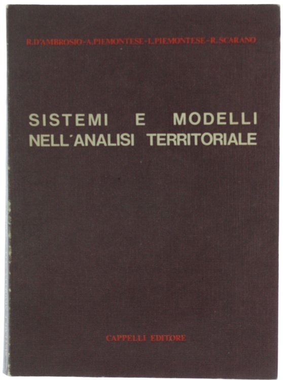 SISTEMI E MODELLI NELL'ANALISI TERRITORIALE.