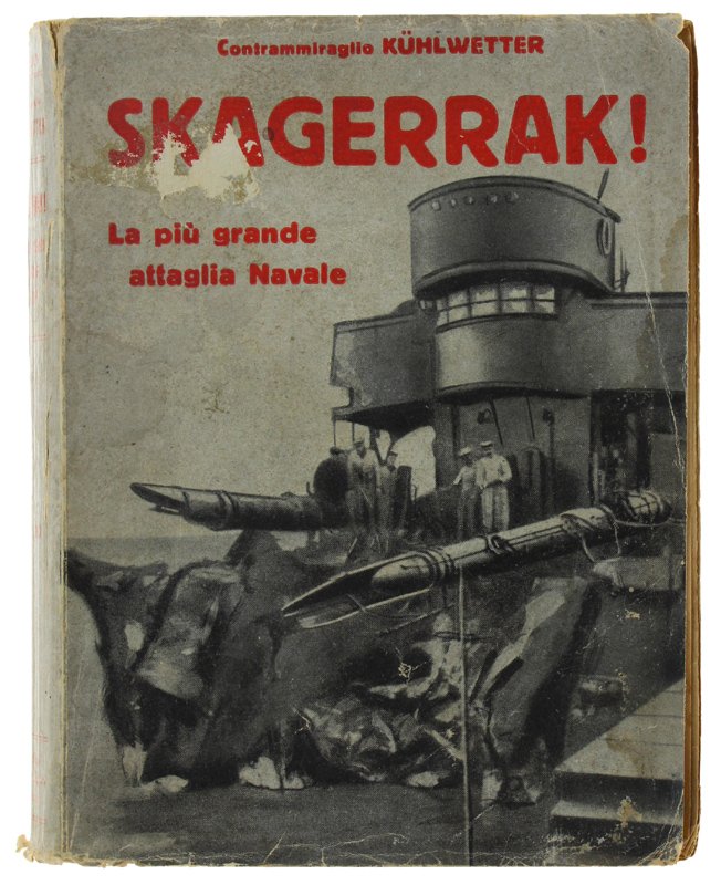SKAGERRAK! La più grande Battaglia Navale della guerra