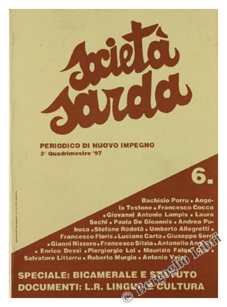 SOCIETA' SARDA. Periodico di Nuovo Impegno. 3° Quadrimestre '97 - …