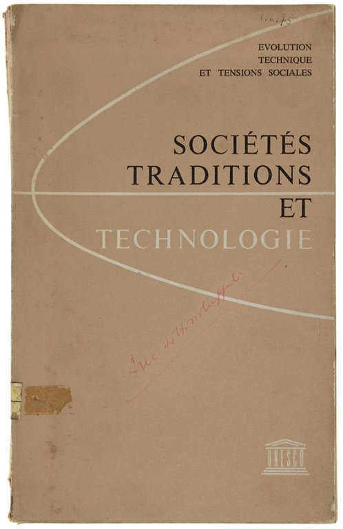 SOCIETES TRADITIONS ET TECHNOLOGIE. Comptes rendues d'enquetes dirigées par Margaret … | Immagine Gallery 2