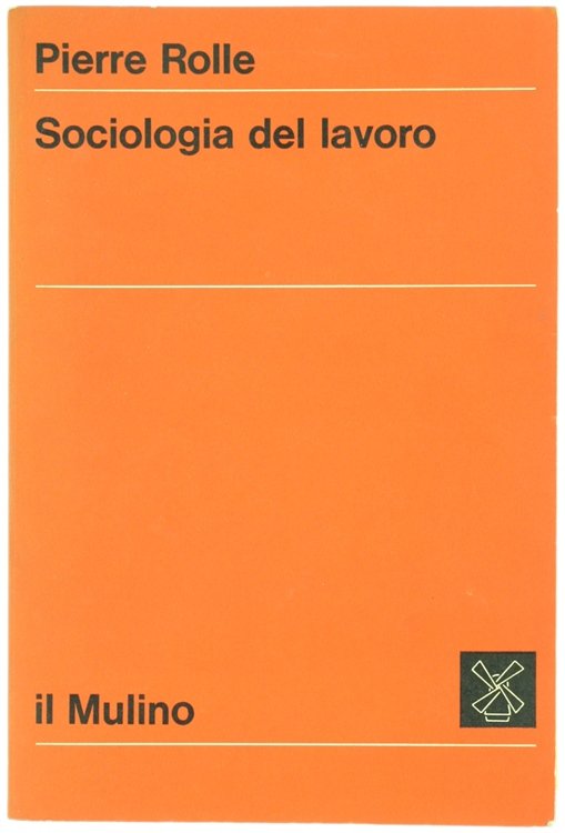 SOCIOLOGIA DEL LAVORO.