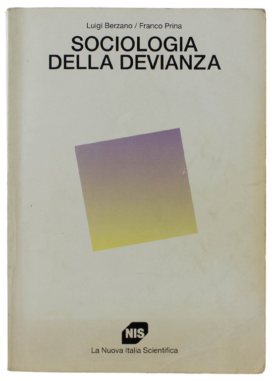 SOCIOLOGIA DELLA DEVIANZA