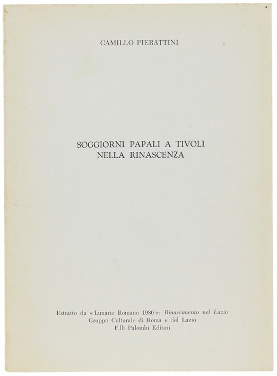 SOGGIORNI PAPALI A TIVOLI NELLA RINASCENZA.