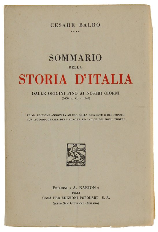 SOMMARIO DELLA STORIA D'ITALIA DALLE ORIGINI FINO AI NOSTRI GIORNI …