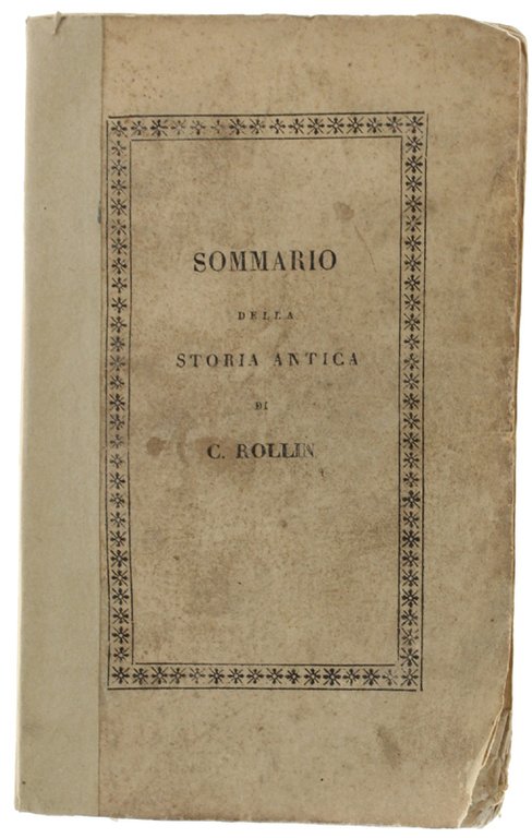 SOMMARIO DELLE COSE PRINCIPALI E DEGNE DI MEMORIA CONTENUTE NE' …
