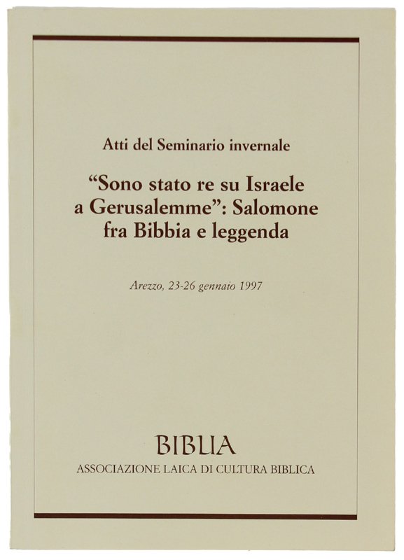 sono stato re su israele a gerusalemme: SALOMONE FRA BIBBIA … | Immagine principale