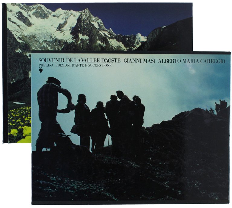 SOUVENIR DE LA VALLEE D'AOSTE [Grande, splendido volume]