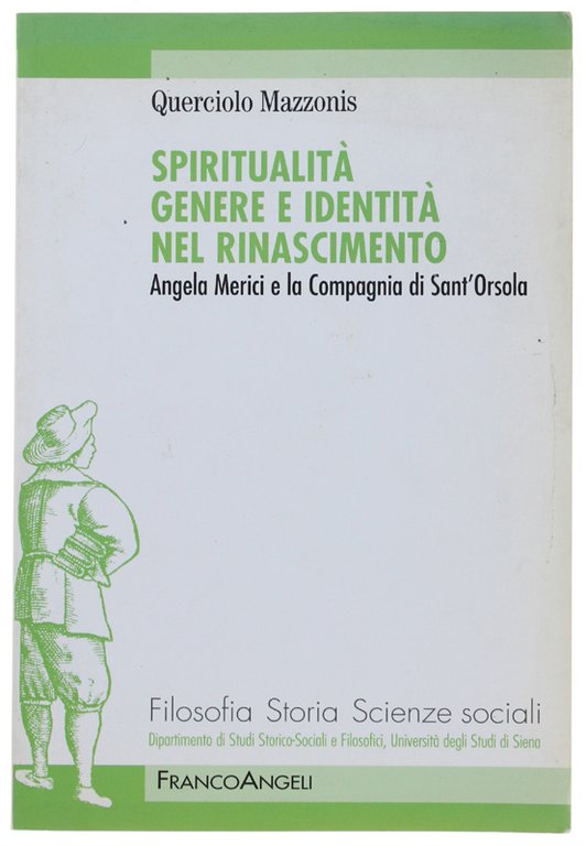 SPIRITUALITA' GENERE E IDENTITA' NEL RINASCIMENTO. Angela Merici e la … | Immagine Gallery 2