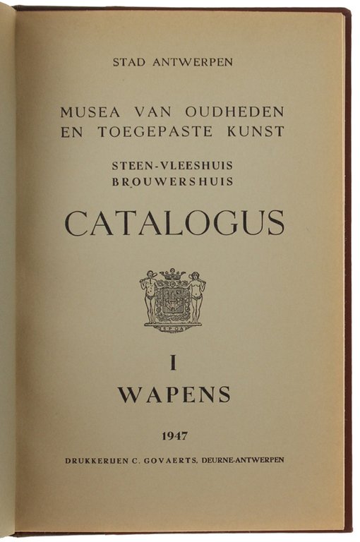 STAD ANTWERPEN. MUSEA VAN OUDHEDEN EN TOEGEPASTE KUNST. Steen Vleeshuis … | Immagine Gallery 2