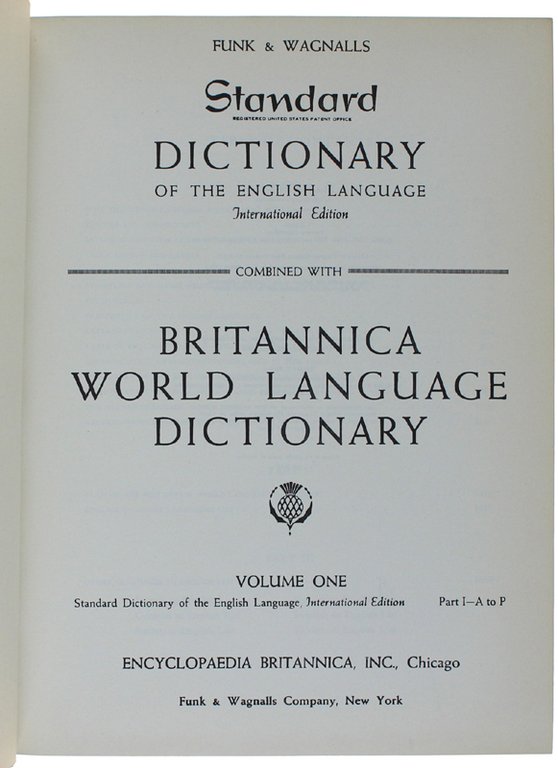 STANDARD DICTIONARY OF THE ENGLISH LANGUAGE combined with BRITANNICA WORLD …