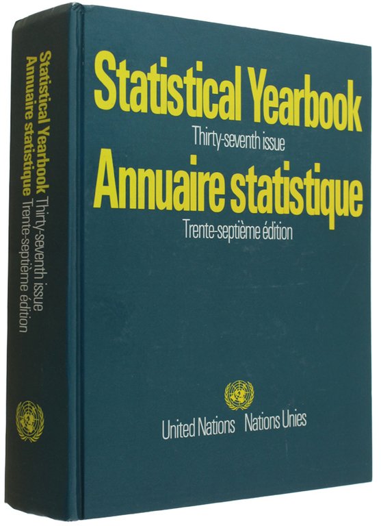 STATISTICAL YEARBOOK Thirty-seventh issue -1988/89 - ANNUAIRE STATISTIQUE Trente-septième édition. …