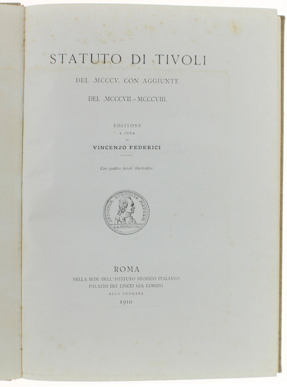 STATUTO DI TIVOLI DEL MCCCV CON AGGIUNTE DEL MCCCVII-MCCCVIII.