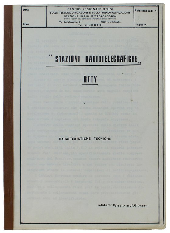 STAZIONI RADIOTELEGRAFICHE RTTY - Caratteristiche tecniche.