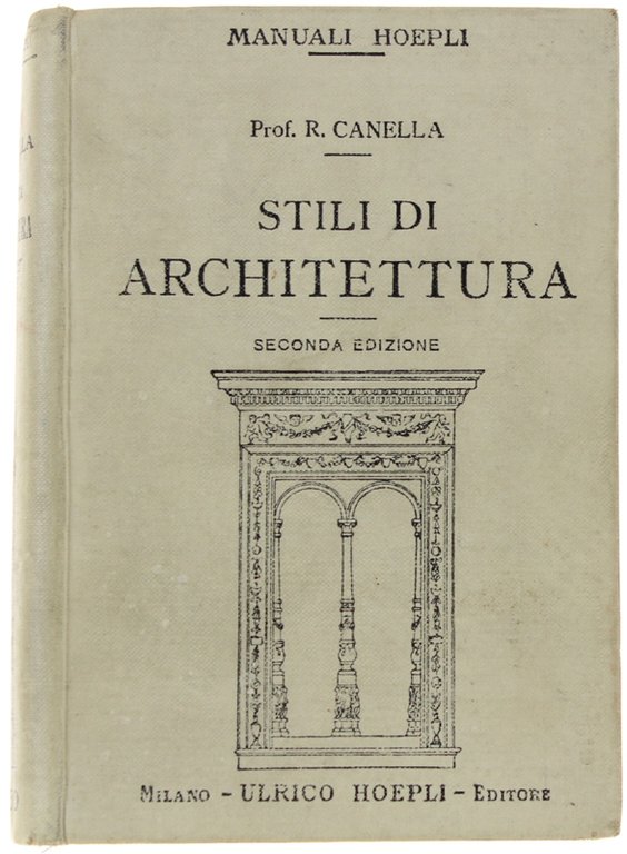 STILI DI ARCHITETTURA. Seconda edizione. | Immagine Gallery 2