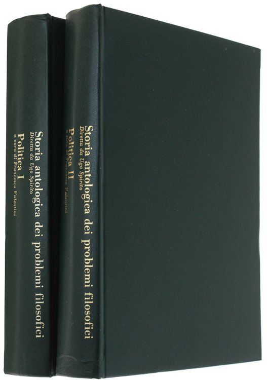 Storia Antologica dei Problemi Filosofici: POLITICA I - POLITICA II.