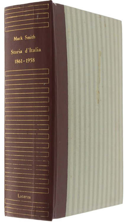 STORIA D'ITALIA DAL 1861 AL 1958 [Rilegato mezza pelle + …